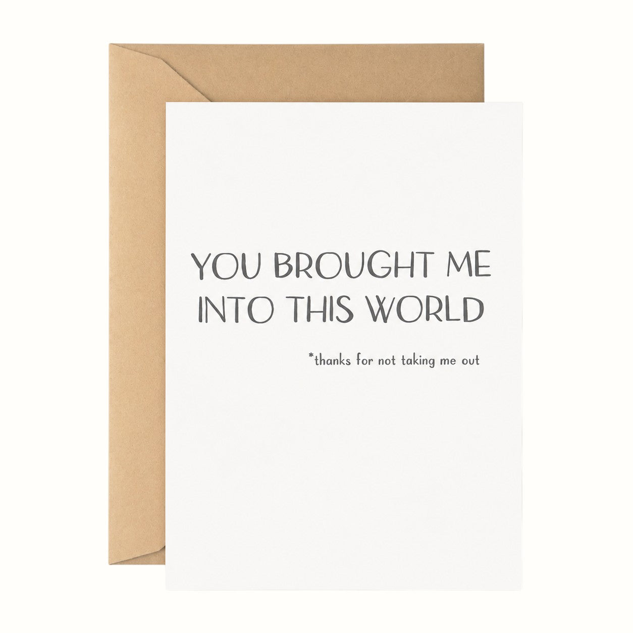 lionheart prints / you brought me into this world greeting card