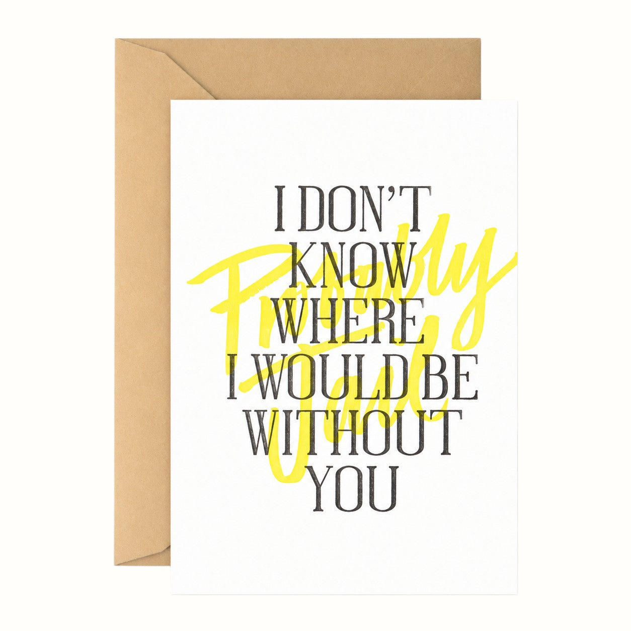lionheart prints / don't know where i'd be greeting card
